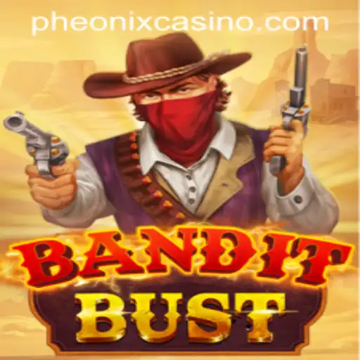 BanditBust: A Comprehensive Guide to Mastering the Game with Phoenix Game Login