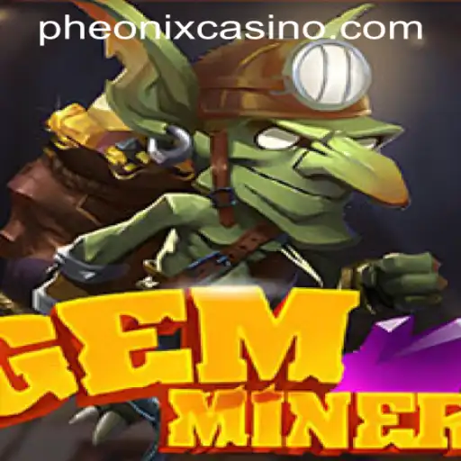 GemMiner: Delve into the Mines and Discover Riches